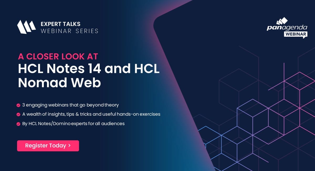 Webinar Series - A Closer Look: HCL Notes 14 and HCL Nomad Web ...